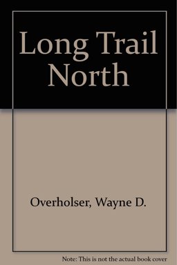 The Long Trail North