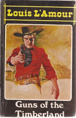 Guns of the Timberlands