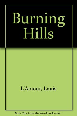The Burning Hills