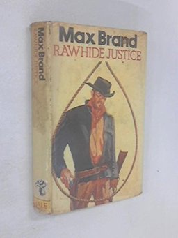 Rawhide Justice