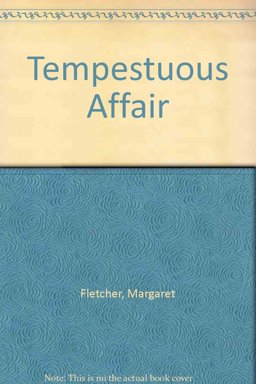 The Tempestuous Affair