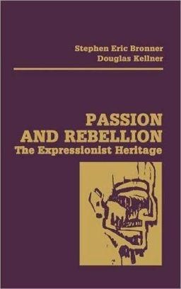 Passion and Rebellion Passion and Rebellion