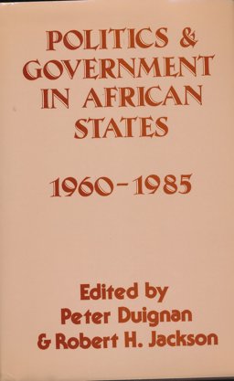 Politics and Government in African States Politics and Government in African States