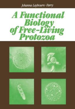 Functional Biology of Free-Living Protozoa