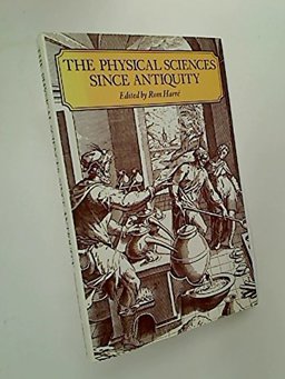 The Physical Sciences since Antiquity