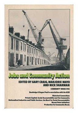 Jobs and Community Action Jobs and Community Action