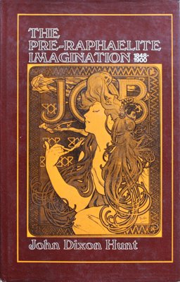 The Pre-Raphaelite Imagination