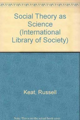 Social Theory As Science