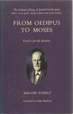 From Oedipus to Moses