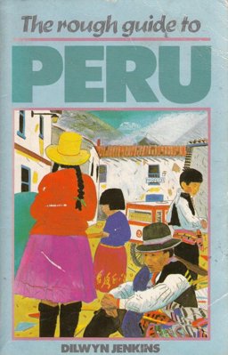 The Rough Guide to Peru