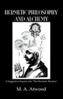Hermetic Philosophy and Alchemy  9780710309075 Front Cover