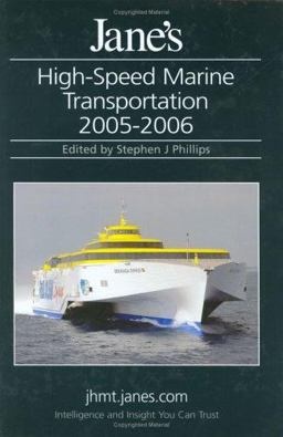 Jane's High-Speed Marine Transportation 2005-2006