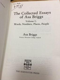 The Collected Essays of Asa Briggs The Collected Essays of Asa Briggs