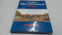 London, Tilbury and Southend Album