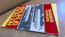 Not the Age of the Train