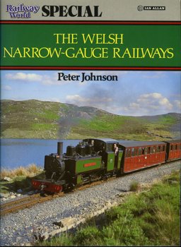 The Welsh Narrow _ Gauge Railways