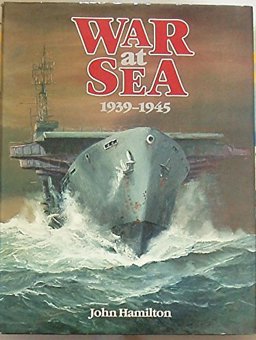 The War at Sea The War at Sea