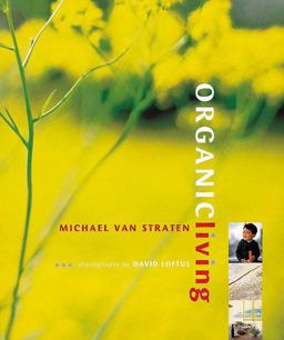 Michael Van Straten's Organic Living