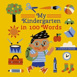 My Kindergarten in 100 Words  9780711242661 Front Cover