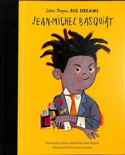 Jean-Michel Basquiat (Little People, Big Dreams)