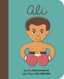 Muhammad Ali My First Muhammad Ali [BOARD BOOK]  9780711245891 Front Cover