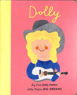 Dolly Parton (My First Little People, Big Dreams)