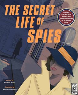 The Secret Life of Spies The Secret Life of Spies