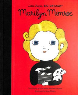 Marilyn Monroe (Little People, Big Dreams)