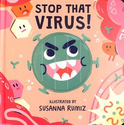 Stop That Virus!