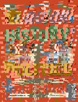 Quick History of Politics From Pharaohs to Fair Votes  9780711262744 Front Cover