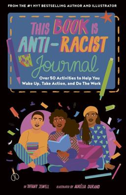 This Book Is Anti-Racist Journal