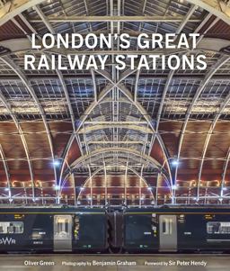 London's Great Railway Stations  9780711266612 Front Cover