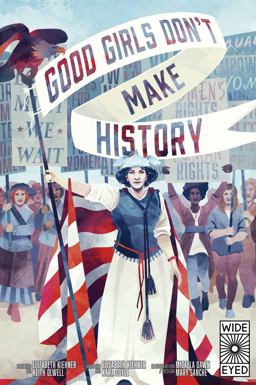 Good Girls Don't Make History  9780711271647 Front Cover