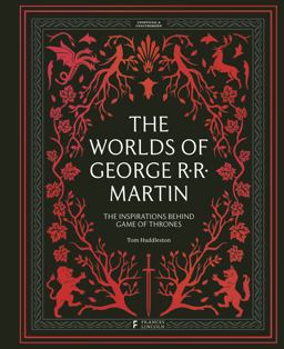 The Worlds of George RR Martin