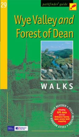 Wye Valley and Forest of Dean - Walks