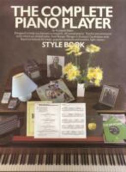 Complete Piano Player: Style Book  9780711904613 Front Cover