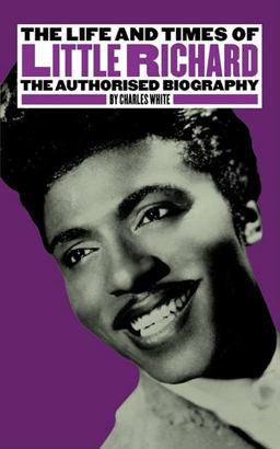 Life and Times of Little Richard The Authorised Biography 3rd 9780711997615 Front Cover