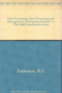 Data Processing and Management Information Systems Data Processing and Management Information Systems