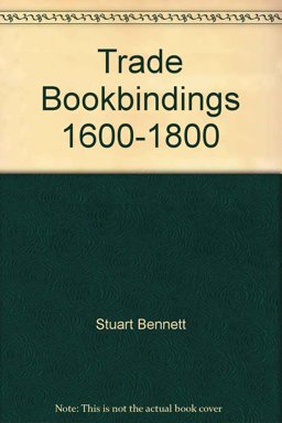 Trade Bookbindings 1600-1800