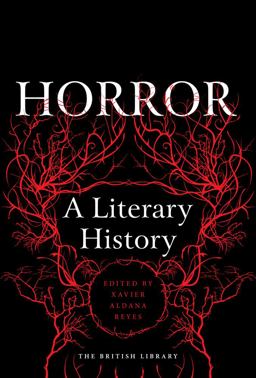 Horror: a Literary History  9780712356084 Front Cover