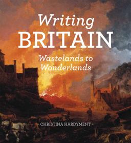 Writing Britain Wastelands to Wonderlands  9780712358743 Front Cover