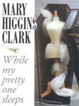 While My Pretty One Sleeps