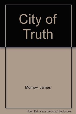 City of Truth City of Truth