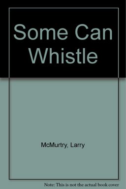 Some Can Whistle