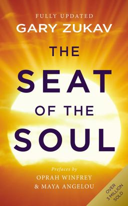 The Seat of the Soul  9780712646741 Front Cover