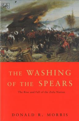 The Washing of the Spears  9780712661058 Front Cover