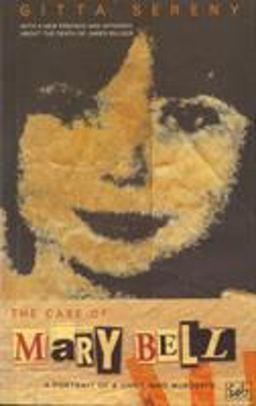 The Case Of Mary bell  9780712662970 Front Cover