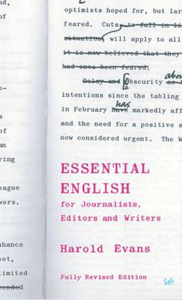 Essential English for Journalists, Editors and Writers