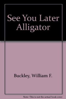 See You Later, Alligator