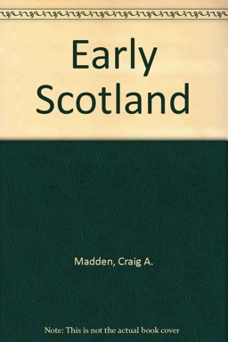 Early Scotland